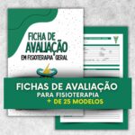 Kit de Fichas de Avaliação para Fisioterapeutas